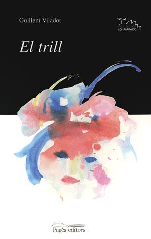 TRILL, EL | 9788479354398 | VILADOT, G. | Galatea Llibres | Llibreria online de Reus, Tarragona | Comprar llibres en català i castellà online