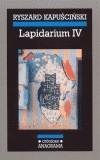 LAPIDARIUM IV (ESP) | 9788433925565 | KAPUSCINSKI, RYSZARD | Galatea Llibres | Llibreria online de Reus, Tarragona | Comprar llibres en català i castellà online