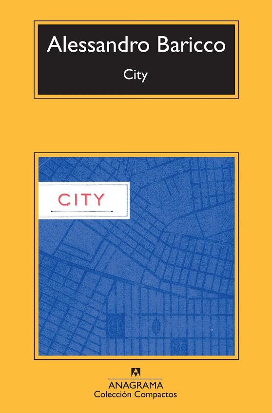 CITY | 9788433977014 | BARICCO, ALESSANDRO | Galatea Llibres | Llibreria online de Reus, Tarragona | Comprar llibres en català i castellà online