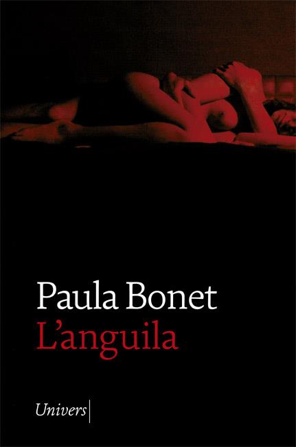 L'ANGUILA | 9788418375156 | BONET, PAULA | Galatea Llibres | Llibreria online de Reus, Tarragona | Comprar llibres en català i castellà online