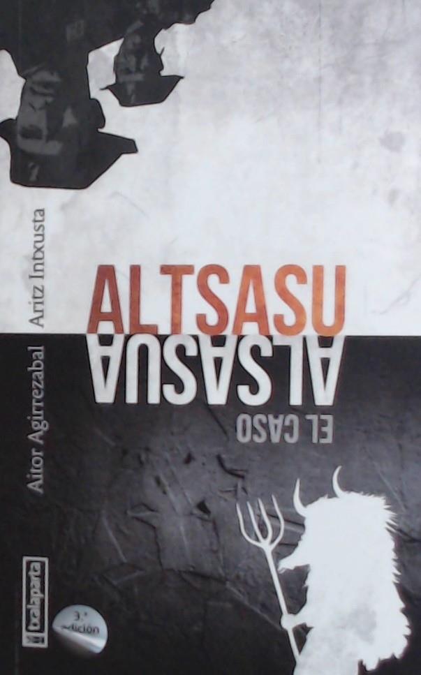 ALTSASU EL CASO ALSASUA | 9788417065638 | INTXUSTA, ARITZ / AGIRREZABAL, AITOR | Galatea Llibres | Llibreria online de Reus, Tarragona | Comprar llibres en català i castellà online