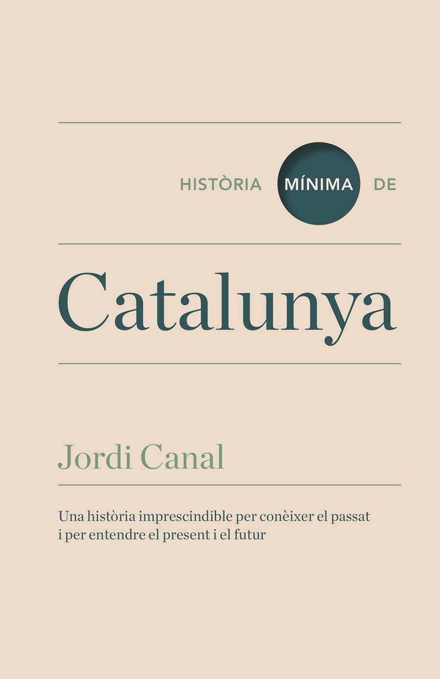 HISTORIA MÍNIMA DE CATALUNYA | 9788416142095 | CANAL, JORDI | Galatea Llibres | Llibreria online de Reus, Tarragona | Comprar llibres en català i castellà online