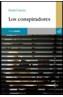 CONSPIRADORES, LOS | 9788493382384 | SUEIRO, DANIEL | Galatea Llibres | Llibreria online de Reus, Tarragona | Comprar llibres en català i castellà online