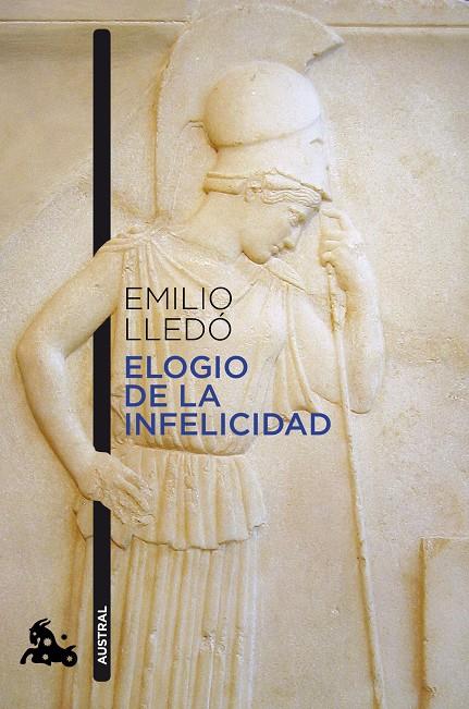 ELOGIO DE LA INFELICIDAD | 9788408226666 | LLEDÓ, EMILIO | Galatea Llibres | Llibreria online de Reus, Tarragona | Comprar llibres en català i castellà online