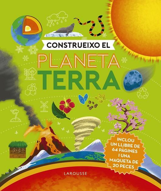 CONSTRUEIXO EL PLANETA TERRA | 9788418473470 | DE LA BÉDOYÈRE, CAMILLA | Galatea Llibres | Llibreria online de Reus, Tarragona | Comprar llibres en català i castellà online
