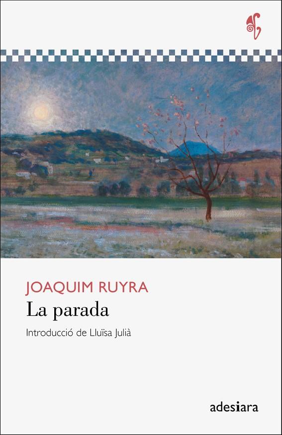 LA PARADA | 9788416948666 | RUYRA, JOAQUIM | Galatea Llibres | Llibreria online de Reus, Tarragona | Comprar llibres en català i castellà online