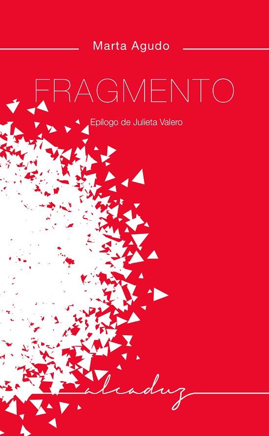 FRAGMENTO | 9788412455779 | AGUDO RAMÍREZ, MARTA | Galatea Llibres | Llibreria online de Reus, Tarragona | Comprar llibres en català i castellà online