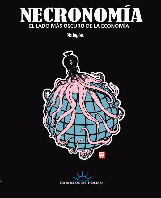 NECRONOMIA. EL LADO MAS OSCURO DE LA ECONOMIA | 9788496730779 | MALAGON | Galatea Llibres | Llibreria online de Reus, Tarragona | Comprar llibres en català i castellà online
