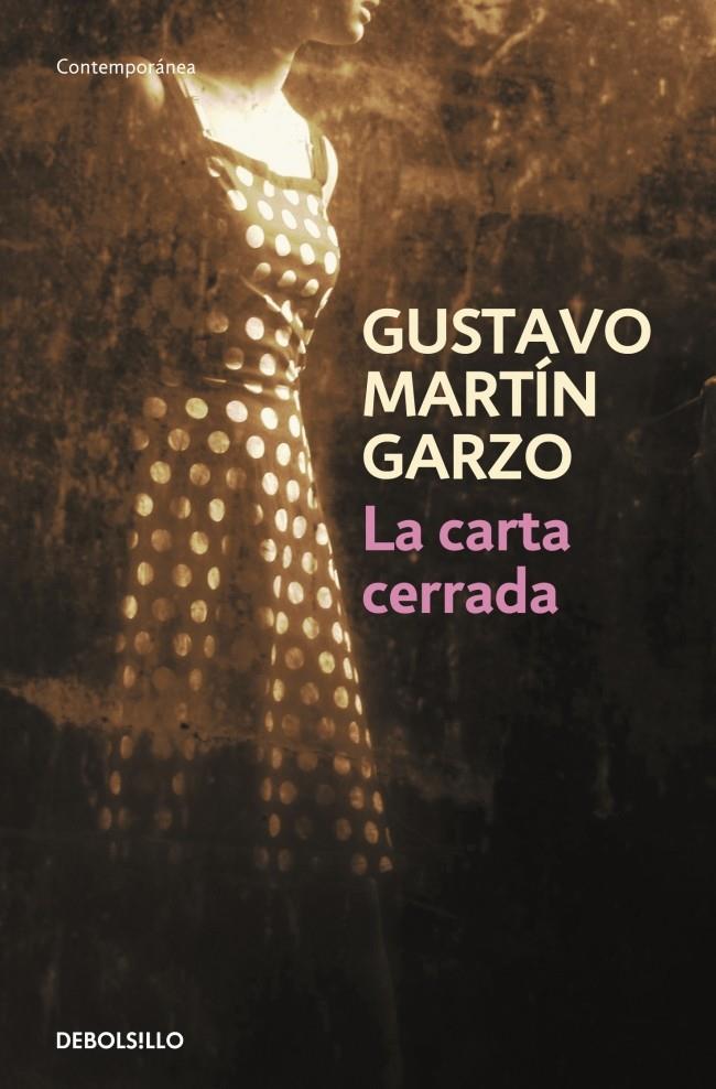 LA CARTA CERRADA | 9788499087887 | MARTIN GARZO, GUSTAVO | Galatea Llibres | Librería online de Reus, Tarragona | Comprar libros en catalán y castellano online
