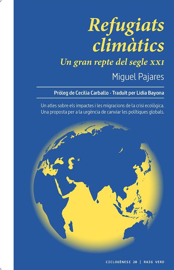 REFUGIATS CLIMÀTICS | 9788417925338 | PAJARES ALONSO, MIGUEL | Galatea Llibres | Llibreria online de Reus, Tarragona | Comprar llibres en català i castellà online