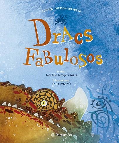DRACS FABULOSOS | 9788434238152 | DESPEYROUX, DENISE | Galatea Llibres | Llibreria online de Reus, Tarragona | Comprar llibres en català i castellà online
