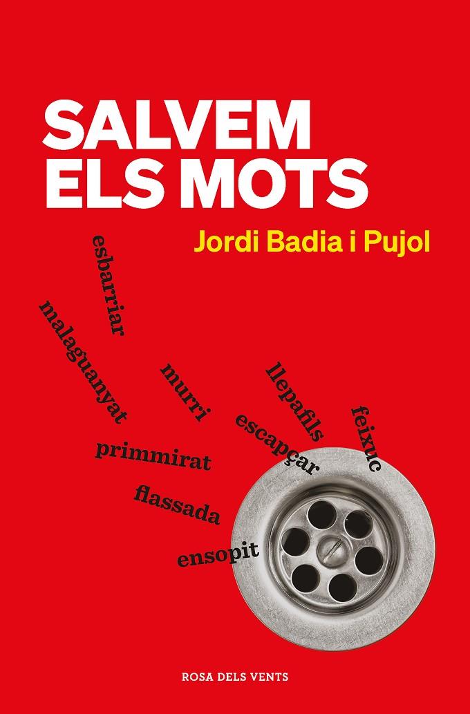 SALVEM ELS MOTS | 9788418033971 | BADIA, JORDI | Galatea Llibres | Llibreria online de Reus, Tarragona | Comprar llibres en català i castellà online