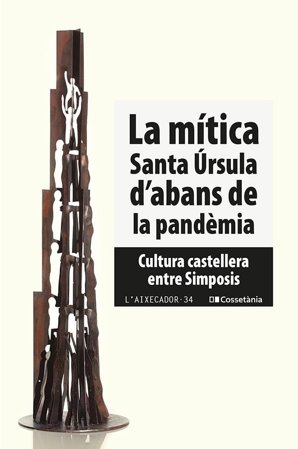 LA MÍTICA SANTA ÚRSULA D'ABANS DE LA PANDÈMIA | 9788413560588 | AUTORS, DIVERSOS | Galatea Llibres | Llibreria online de Reus, Tarragona | Comprar llibres en català i castellà online