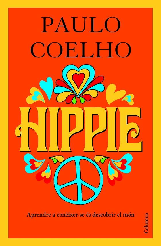 HIPPIE | 9788466424103 | COELHO, PAULO | Galatea Llibres | Llibreria online de Reus, Tarragona | Comprar llibres en català i castellà online