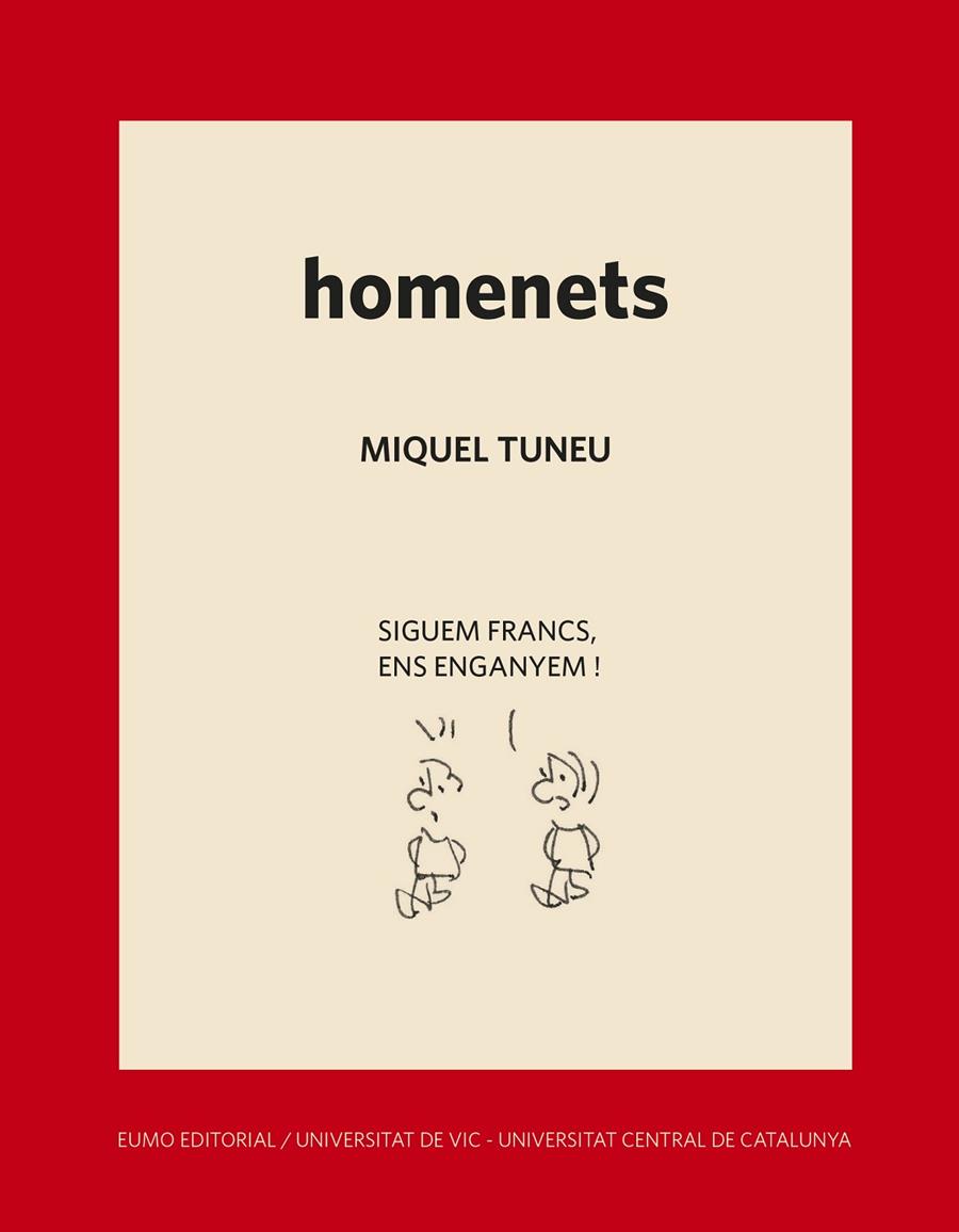 HOMENETS | 9788497666930 | TUNEU VILA, MIQUEL | Galatea Llibres | Llibreria online de Reus, Tarragona | Comprar llibres en català i castellà online