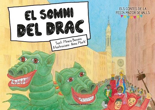 EL SOMNI DEL DRAC | 9788490346266 | BESORA, MIREIA | Galatea Llibres | Llibreria online de Reus, Tarragona | Comprar llibres en català i castellà online