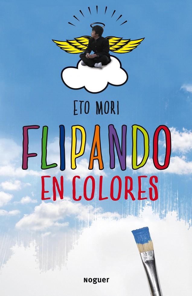 FLIPANDO EN COLORES | 9788427900271 | MORI, ETO | Galatea Llibres | Llibreria online de Reus, Tarragona | Comprar llibres en català i castellà online