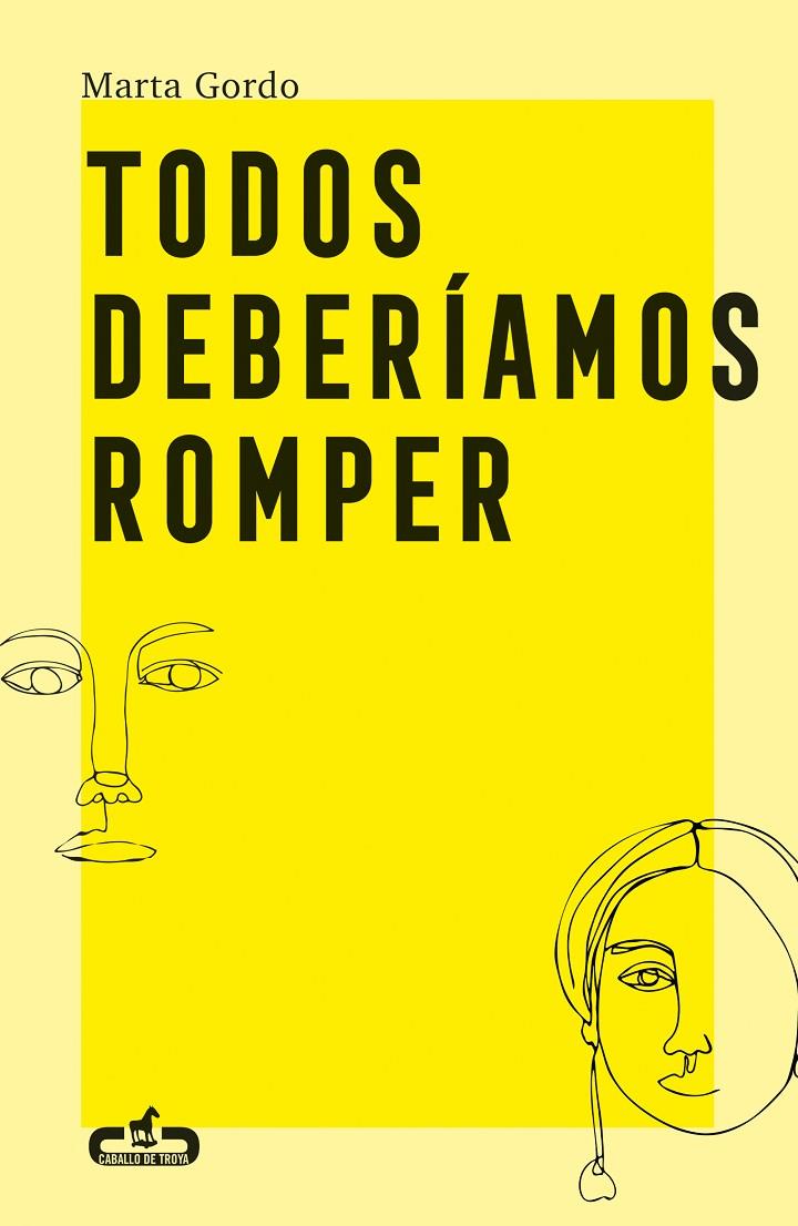 TODOS DEBERÍAMOS ROMPER | 9788417417406 | GORDO, MARTA | Galatea Llibres | Llibreria online de Reus, Tarragona | Comprar llibres en català i castellà online