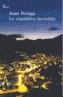 REPUBLICA INVISIBLE, LA | 9788484376859 | PERUGA, JOAN | Galatea Llibres | Llibreria online de Reus, Tarragona | Comprar llibres en català i castellà online
