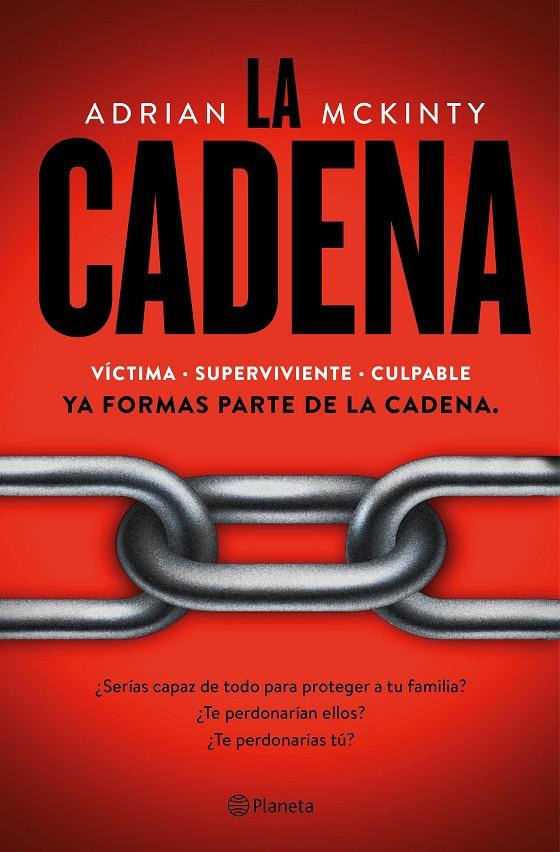 LA CADENA | 9788408214106 | MCKINTY, ADRIAN | Galatea Llibres | Llibreria online de Reus, Tarragona | Comprar llibres en català i castellà online