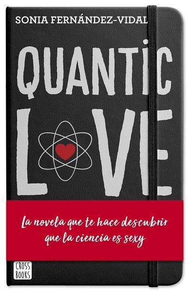 QUANTIC LOVE | 9788408204428 | FERNÁNDEZ-VIDAL, SÓNIA | Galatea Llibres | Llibreria online de Reus, Tarragona | Comprar llibres en català i castellà online