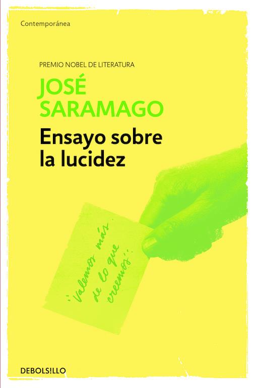 ENSAYO SOBRE LA LUCIDEZ | 9788490628768 | SARAMAGO, JOSÉ | Galatea Llibres | Llibreria online de Reus, Tarragona | Comprar llibres en català i castellà online