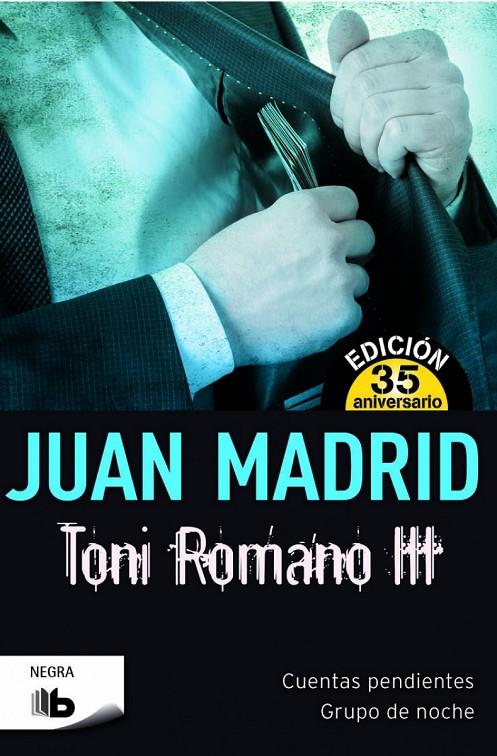 TONI ROMANO III | 9788490701966 | MADRID, JUAN | Galatea Llibres | Llibreria online de Reus, Tarragona | Comprar llibres en català i castellà online