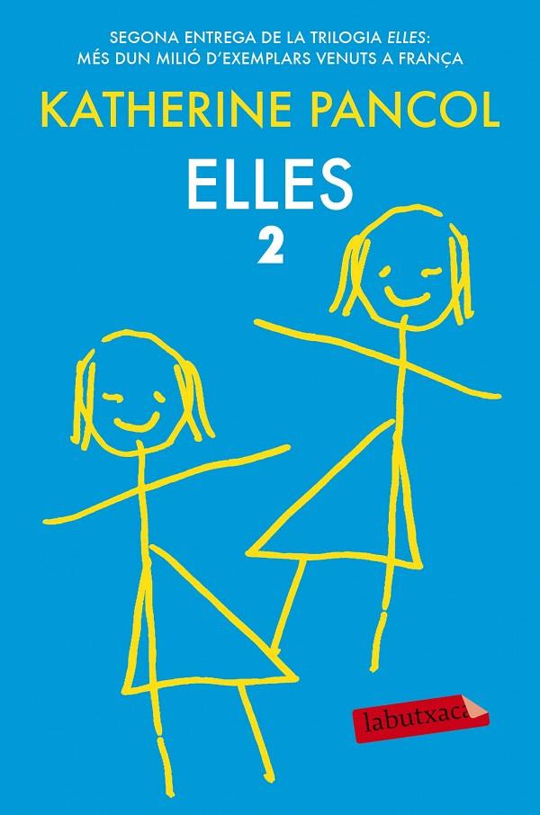 ELLES 2 | 9788416334605 | PANCOL, KATHERINE | Galatea Llibres | Llibreria online de Reus, Tarragona | Comprar llibres en català i castellà online