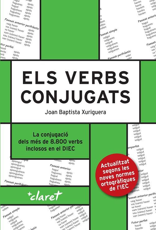 ELS VERBS CONJUGATS | 9788491363095 | XURIGUERA PARRAMONA, JOAN BAPTISTA | Galatea Llibres | Llibreria online de Reus, Tarragona | Comprar llibres en català i castellà online