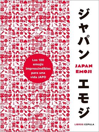 JAPAN EMOJI | 9788448027148 | GRIFFITHS, ED | Galatea Llibres | Llibreria online de Reus, Tarragona | Comprar llibres en català i castellà online