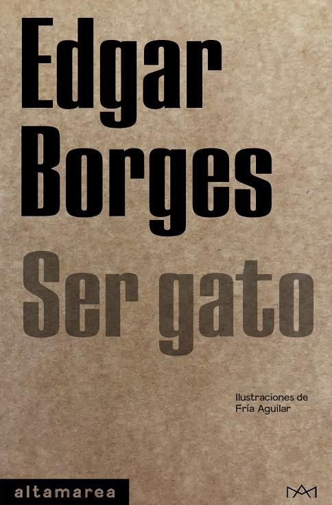 SER GATO | 9788418481116 | BORGES, EDGAR | Galatea Llibres | Llibreria online de Reus, Tarragona | Comprar llibres en català i castellà online