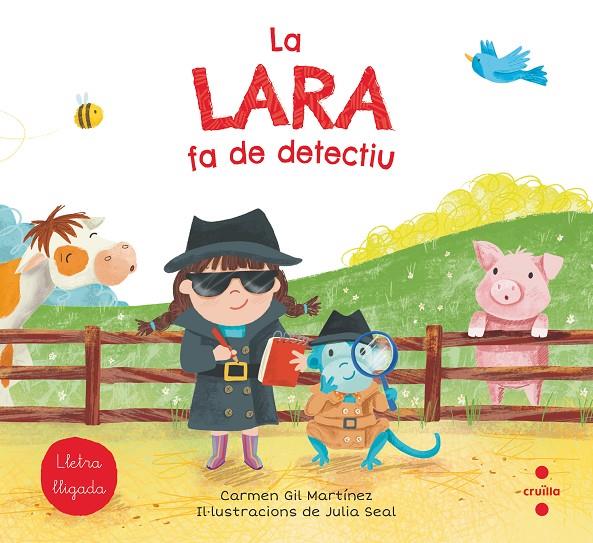LA LARA FA DE DETECTIU | 9788466147774 | GIL, CARMEN | Galatea Llibres | Llibreria online de Reus, Tarragona | Comprar llibres en català i castellà online