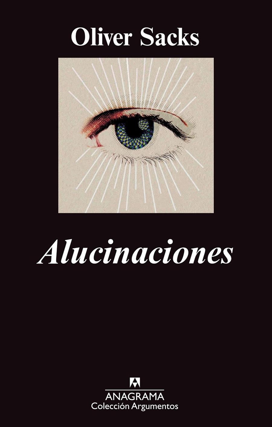 ALUCINACIONES | 9788433963604 | SACKS, OLIVER | Galatea Llibres | Llibreria online de Reus, Tarragona | Comprar llibres en català i castellà online