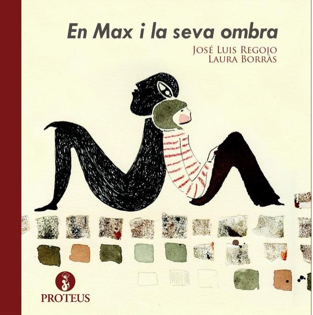 EN MAX I LA SEVA OMBRA | 9788415549734 | REGOJO, JOSÉ LUIS | Galatea Llibres | Llibreria online de Reus, Tarragona | Comprar llibres en català i castellà online