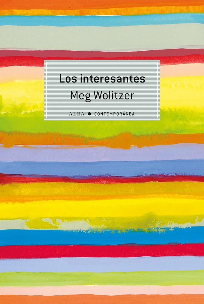 LOS INTERESANTES | 9788490651308 | WOLITZER, MEG | Galatea Llibres | Llibreria online de Reus, Tarragona | Comprar llibres en català i castellà online
