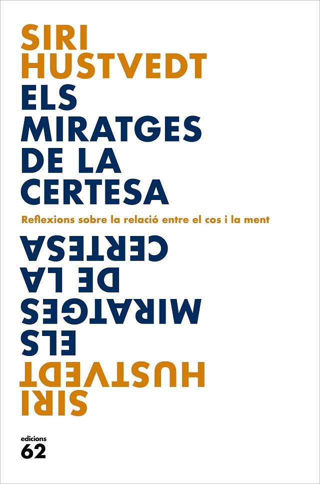ELS MIRATGES DE LA CERTESA | 9788429779127 | HUSTVEDT, SIRI | Galatea Llibres | Llibreria online de Reus, Tarragona | Comprar llibres en català i castellà online