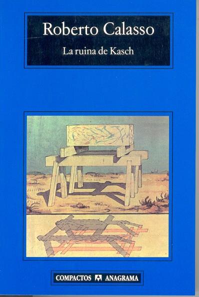 RUINA DE KASCH, LA | 9788433966780 | CALASSO, ROBERTO | Galatea Llibres | Llibreria online de Reus, Tarragona | Comprar llibres en català i castellà online