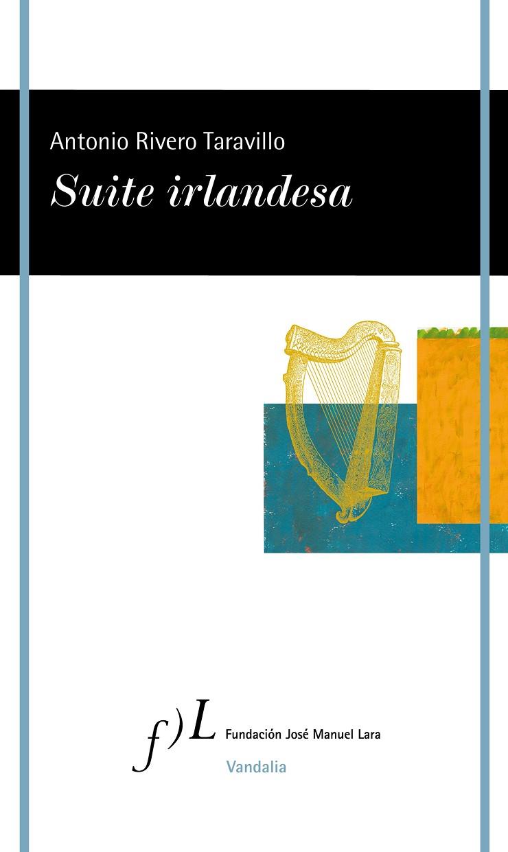SUITE IRLANDESA | 9788419132093 | RIVERO TARAVILLO, ANTONIO | Galatea Llibres | Llibreria online de Reus, Tarragona | Comprar llibres en català i castellà online
