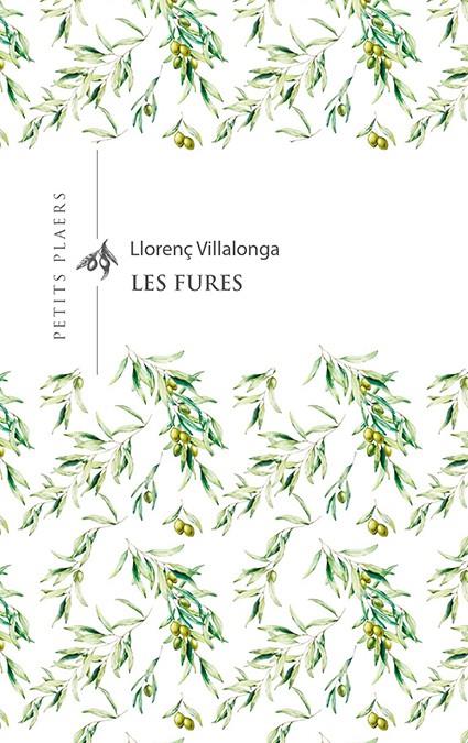 LES FURES | 9788417998479 | VILLALONGA, LLORENÇ | Galatea Llibres | Llibreria online de Reus, Tarragona | Comprar llibres en català i castellà online