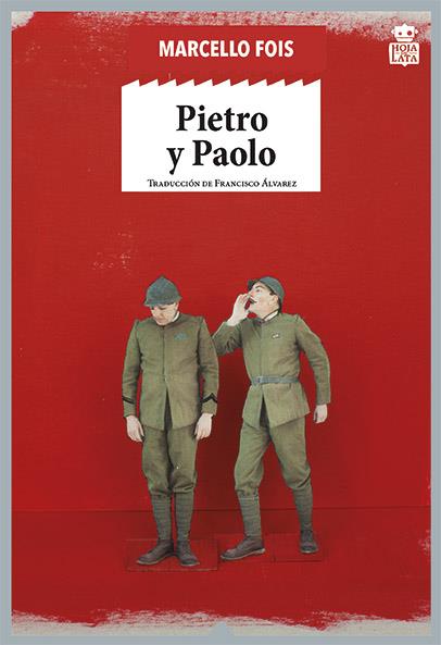 PIETRO Y PAOLO | 9788416537792 | FOIS, MARCELLO | Galatea Llibres | Llibreria online de Reus, Tarragona | Comprar llibres en català i castellà online