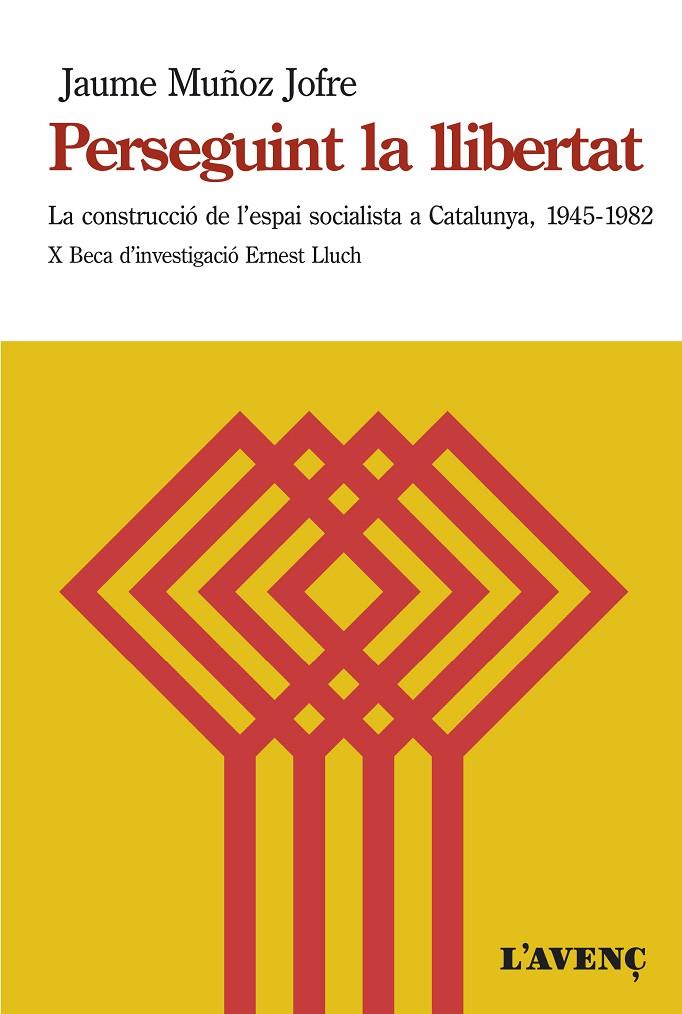 PERSEGUINT LA LLIBERTAT | 9788416853298 | MUÑOZ JOFRE, JAUME | Galatea Llibres | Llibreria online de Reus, Tarragona | Comprar llibres en català i castellà online