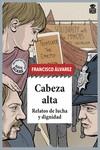 CABEZA ALTA | 9788418918148 | ALVAREZ GONZÁLEZ, FRANCISCO | Galatea Llibres | Llibreria online de Reus, Tarragona | Comprar llibres en català i castellà online