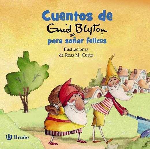 CUENTOS DE ENID BLYTON PARA SOÑAR FELICES | 9788469666944 | BLYTON, ENID | Galatea Llibres | Llibreria online de Reus, Tarragona | Comprar llibres en català i castellà online