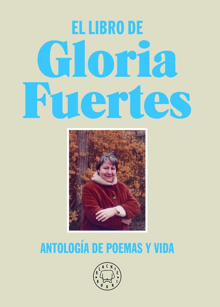 EL LIBRO DE GLORIA FUERTES | 9788418733284 | FUERTES, GLORIA | Galatea Llibres | Llibreria online de Reus, Tarragona | Comprar llibres en català i castellà online