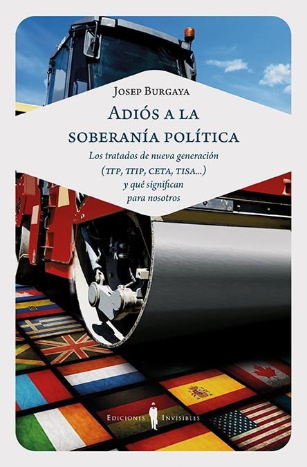 ADIÓS A LA SOBERANÍA POLÍTICA | 9788494561368 | BURGAYA RIERA, JOSEP | Galatea Llibres | Llibreria online de Reus, Tarragona | Comprar llibres en català i castellà online