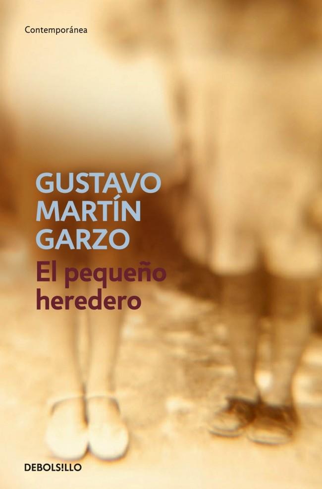 PEQUEÑO HEREDERO | 9788499894126 | MARTIN GARZO, GUSTAVO | Galatea Llibres | Llibreria online de Reus, Tarragona | Comprar llibres en català i castellà online