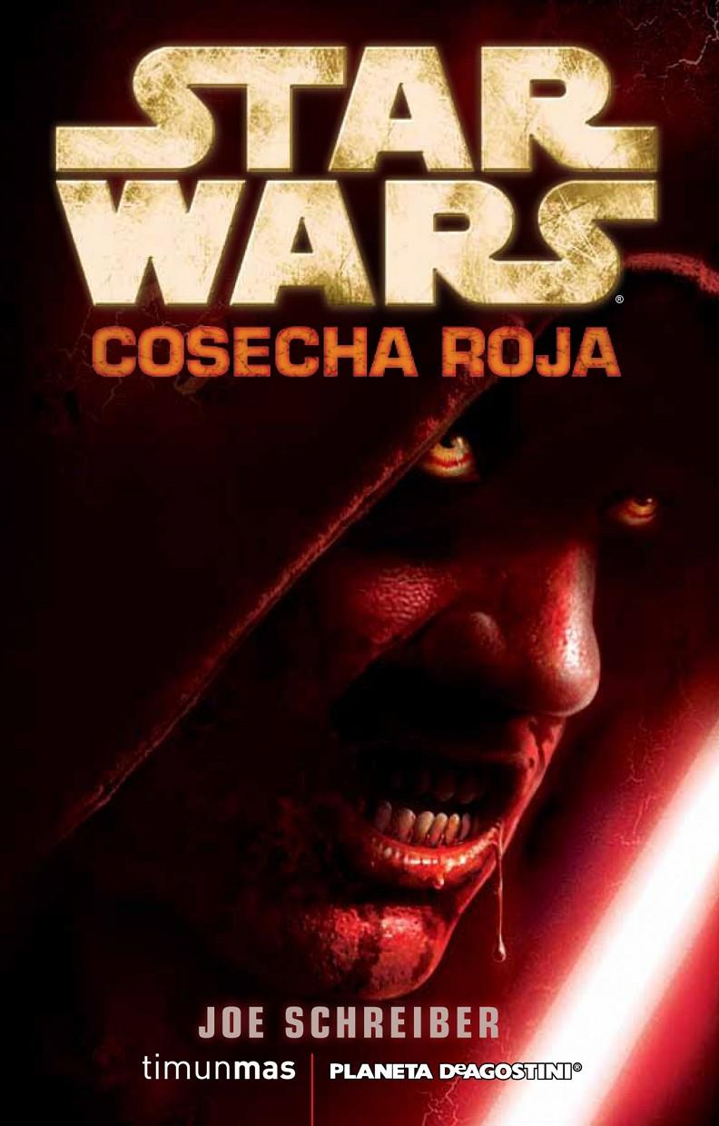 COSECHA ROJA STAR WARS | 9788448006921 | SCHREIBER, JOE | Galatea Llibres | Llibreria online de Reus, Tarragona | Comprar llibres en català i castellà online