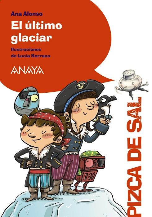 EL ÚLTIMO GLACIAR | 9788469891575 | ALONSO, ANA | Galatea Llibres | Llibreria online de Reus, Tarragona | Comprar llibres en català i castellà online