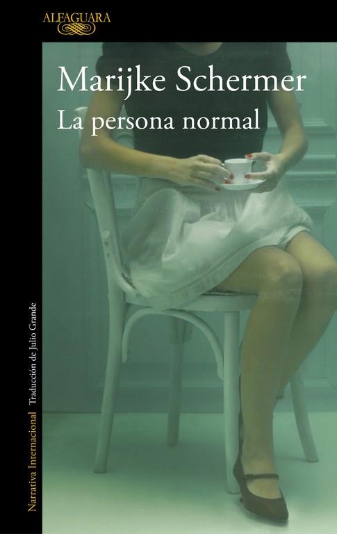 LA PERSONA NORMAL | 9788420435442 | SCHERMER, MARIJKE | Galatea Llibres | Llibreria online de Reus, Tarragona | Comprar llibres en català i castellà online
