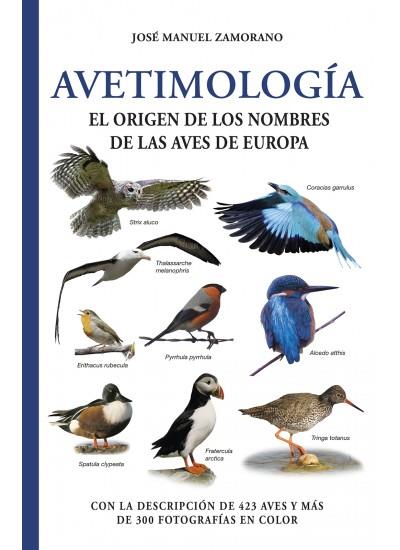 AVETIMOLOGIA | 9788428217484 | ZAMORANO, JOSE MANUEL | Galatea Llibres | Llibreria online de Reus, Tarragona | Comprar llibres en català i castellà online